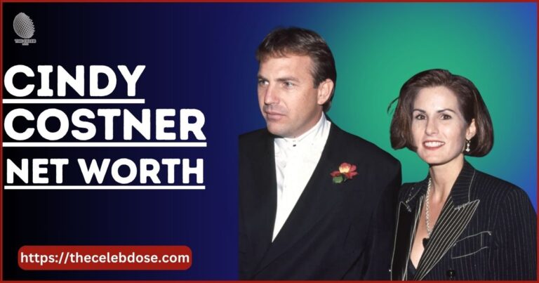 Cindy Costner’s Net Worth- How Rich Is She in 2025?